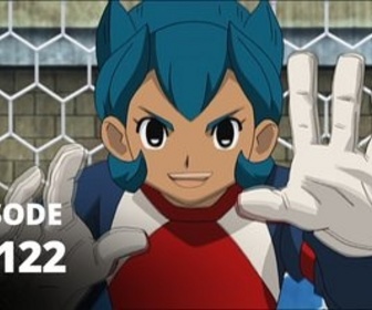 Inazuma Eleven - S03 E122 - Le dernier duel d'Inazuma Japon