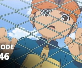 Inazuma Eleven - S02 E46 - Les doutes du Capitaine